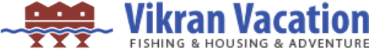 Vikran Vacation — fishing, housing and adventure